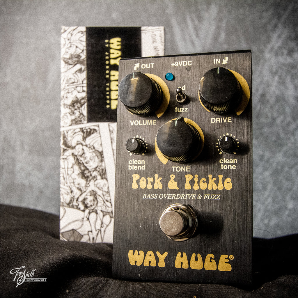 Way Huge Smalls Pork & Pickle Bass Overdrive & Fuzz Pedal